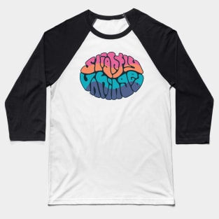 Slightly Unhinged Word Art Baseball T-Shirt